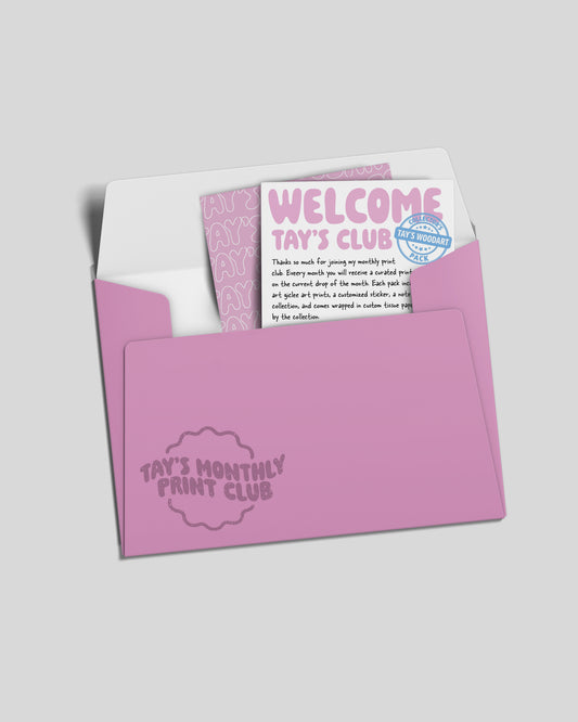 Tay's Monthly Print Club